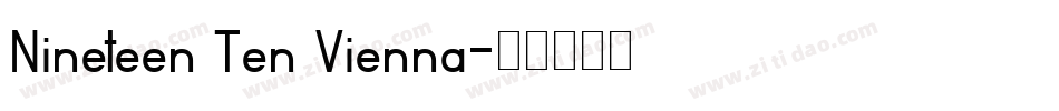 Nineteen Ten Vienna字体转换
